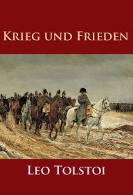 Title: Krieg und Frieden, Author: Leo Tolstoy