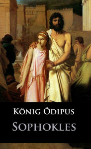 Title: König Ödipus, Author: - Sophokles