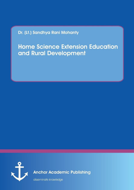 home-science-extension-education-and-rural-development-by-sandhya-rani-mohanty-paperback