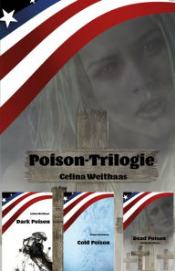 Title: Poison-Trilogie, Author: Celine Weithaas