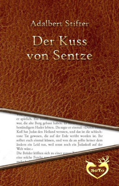 Der Kuss von Sentze