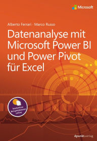 Title: Datenanalyse mit Microsoft Power BI und Power Pivot für Excel, Author: Alberto Ferrari