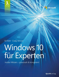 Title: Windows 10 für Experten: Insider-Wissen - praxisnah & kompetent, Author: Ed Bott