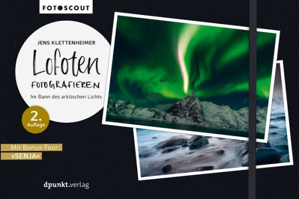 Lofoten fotografieren: Im Bann des arktischen Lichts