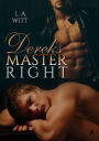 Dereks Master Right