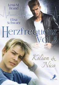 Title: Herzfrequenz Vol. 3: Kilian & Nico, Author: Elisa Schwarz