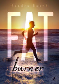 Title: Fatburner, Author: Sandra Busch