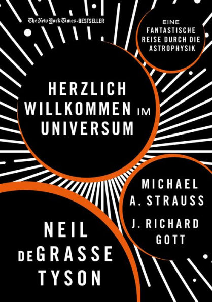 Herzlich willkommen im Universum: Eine fantastische Reise durch die Astrophysik