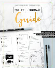 Title: Journalspiration - Bullet-Journal-Guide: Gestalte deinen persönlichen Planer: Plus 100 Vorlagen und Anleitungen als Download, Author: Marietheres Viehler