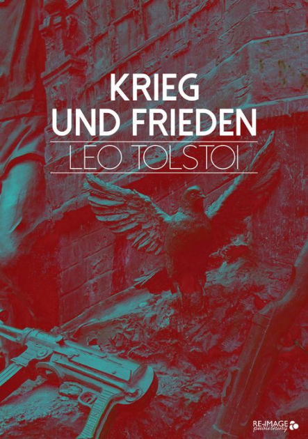 Krieg Und Frieden By Leo Tolstoy | EBook | Barnes & Noble®