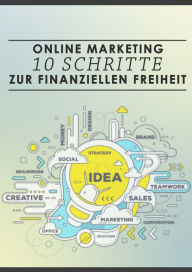 Title: Online-Marketing: 10 Schritte zur finanziellen Freiheit, Author: David Akin