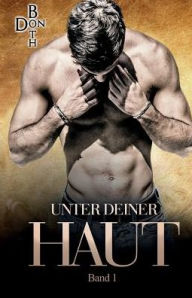 Title: Unter deiner Haut, Author: Don Both