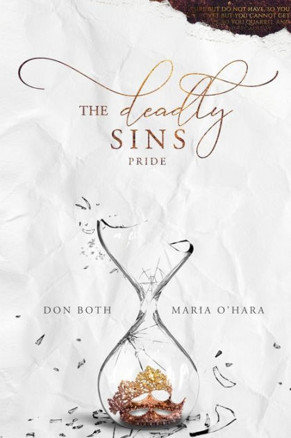 The Deadly Sins: Pride by Maria O'Hara, Don Both, Paperback
