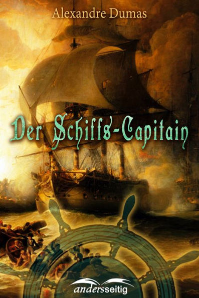 Der Schiffs-Capitain