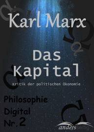 Title: Das Kapital: Philosophie Digital Nr. 2, Author: Karl Marx