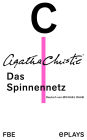 Das Spinnennetz: Theaterstück