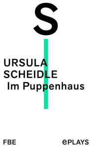Title: Im Puppenhaus, Author: Ursula Scheidle
