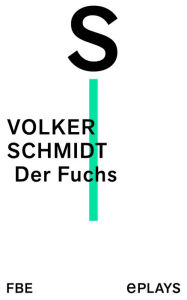 Title: Der Fuchs, Author: Volker Schmidt