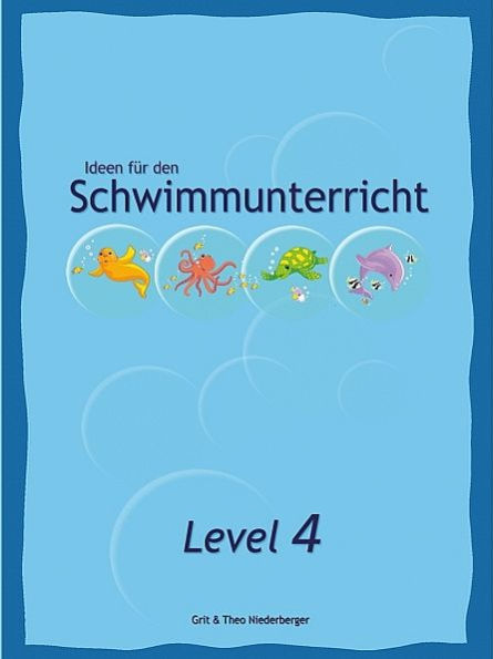 Ideen für den Schwimmunterricht - Level 4