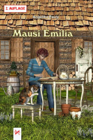 Title: Mausi Emilia, Author: Angelika Pauly