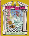 Alternative view 1 of Greco Disco: The Art and Design of Luke Edward Hall