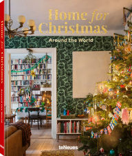 Title: Home for Christmas - Around the World, Author: Gestalten