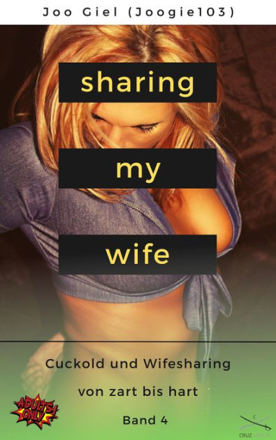 Sharing My Wife