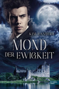 Title: Mond der Ewigkeit, Author: Kim Landers