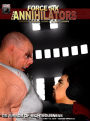 Force Six, The Annihilators 06 Armor of Righteousness: Renegade Assassin Heroes Outcast Legends