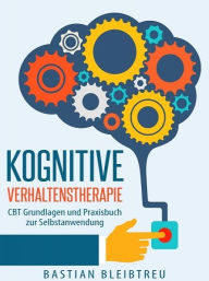 Title: Kognitive Verhaltenstherapie, Author: Bastian Bleibtreu