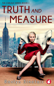 Title: Truth and Measure, Author: Roslyn Sinclair