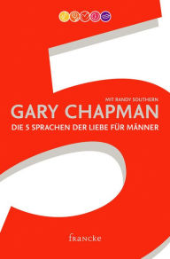 Title: Die 5 Sprachen der Liebe für Männer, Author: Gary Chapman