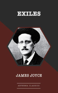 Title: Exiles, Author: James Joyce