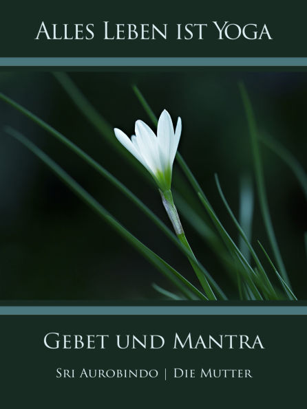 Gebet und Mantra