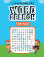 Word Search for Kids: grow your vocabulary with fun