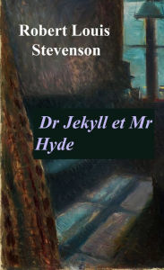 Title: Dr Jekyll et Mr Hyde: -, Author: Robert Louis Stevenson