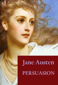 Title: Persuasion: -, Author: Jane Austen