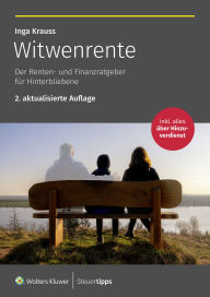Title: Witwenrente: Der Renten- und Finanzratgeber für Hinterbliebene, Author: Inga Krauss