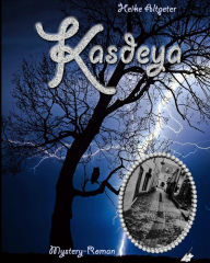 Title: Kasdeya, Author: Heike Altpeter