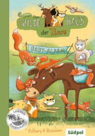 Title: Das Wilde Haus der Tiere - Baby-Alarm, Author: Andrea Poßberg