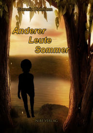 Title: Anderer Leute Sommer, Author: Cornelia Hollmann
