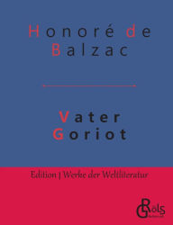 Title: Vater Goriot, Author: Honore de Balzac
