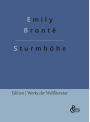 Sturmhöhe: Wuthering Heights (Deutsche Ausgabe)