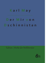Title: Der Mir von Dschinnistan, Author: Karl May