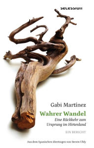 Title: Wahrer Wandel, Author: Gabi Martínez