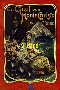 Title: Der Graf von Monte Christo, 2. Band, Author: Alexandre Dumas