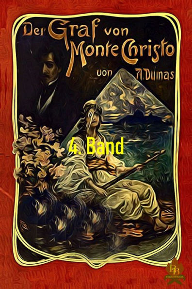 Der Graf von Monte Christo, 4. Band