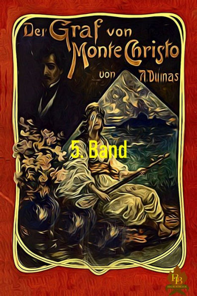 Der Graf von Monte Christo, 5. Band