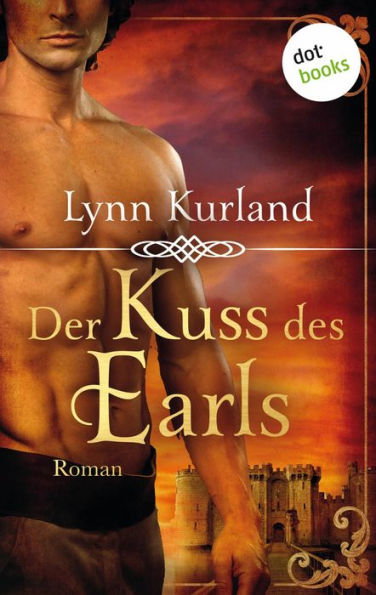Der Kuss des Earls: Roman