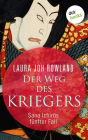 Der Weg des Kriegers: Sano Ichir?s fünfter Fall: Historischer Kriminalroman. Das Spannungs-Highlight aus dem alten Japan